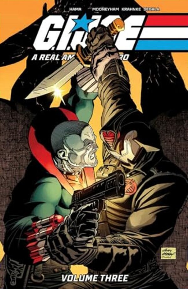 G. I. Joe: A Real American Hero! Vol. 3-..