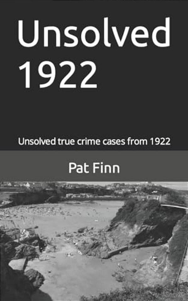 Unsolved 1922: Unsolved Murders-..