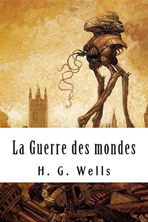 La Guerre Des Mondes-..