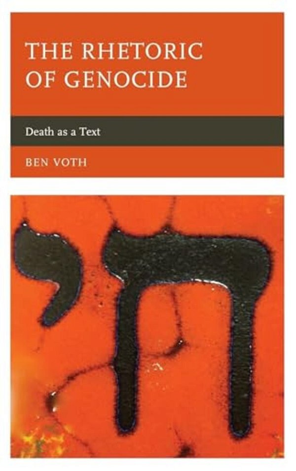 Rhetoric Of Genocide: Death As A Text-..