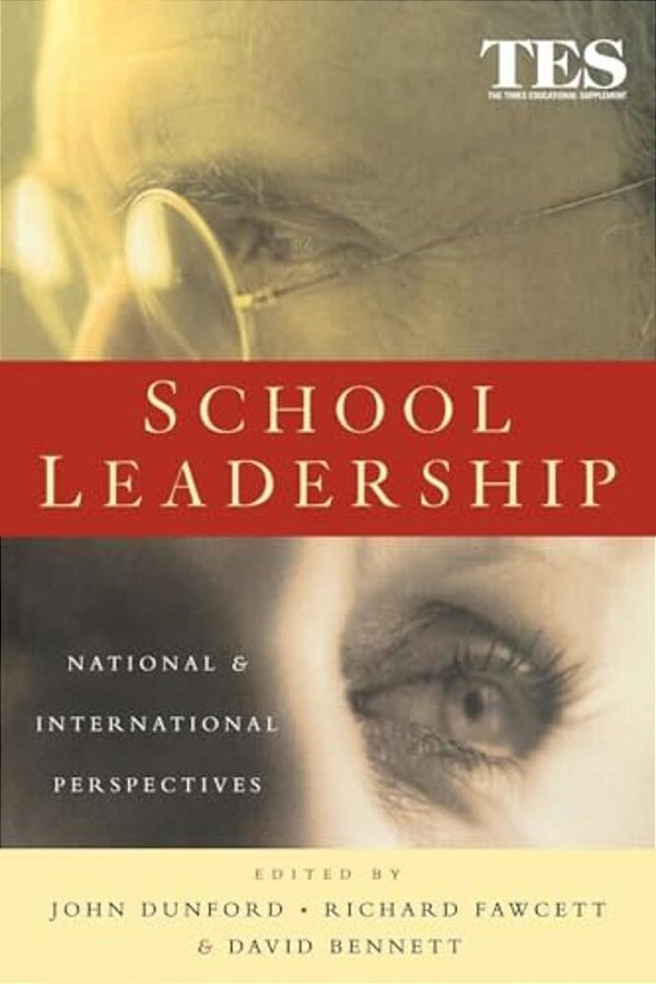 School Leadership: National And International Perspectives-..