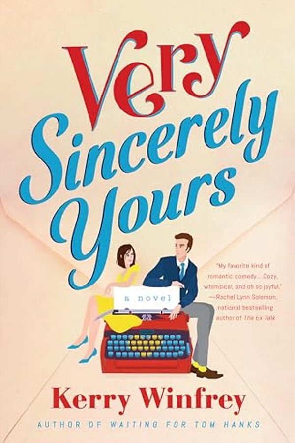Very Sincerely Yours-..