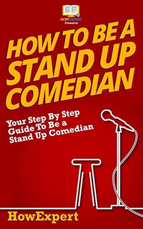How To Be A Stand Up Comedian-..