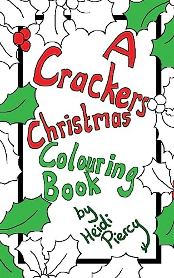 A Crackers Christmas Colouring Book-..