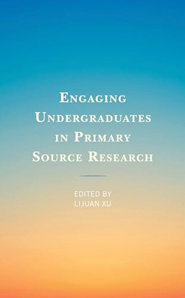 Engaging Undergraduates In Primary Source Research-..