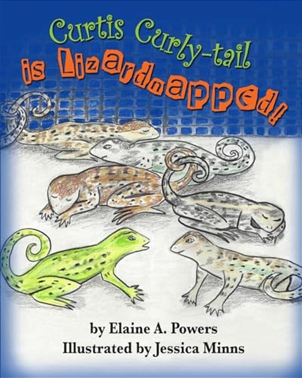 Curtis Curly-Tail Is Lizardnapped!-..