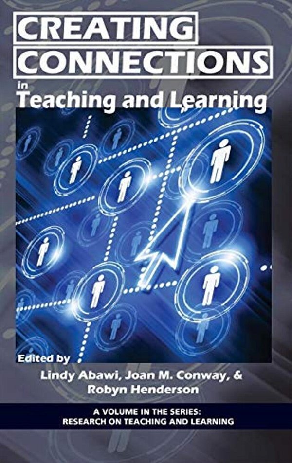 Creating Connections In Teaching And Learning (Hc)-..