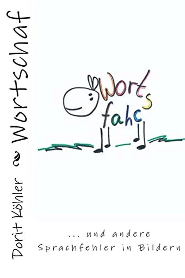 Wortschaf: Sprachfehler In Bildern-..