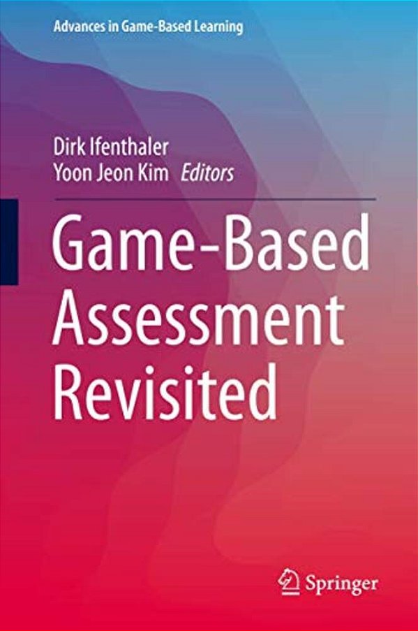 Game-Based Assessment Revisited-..