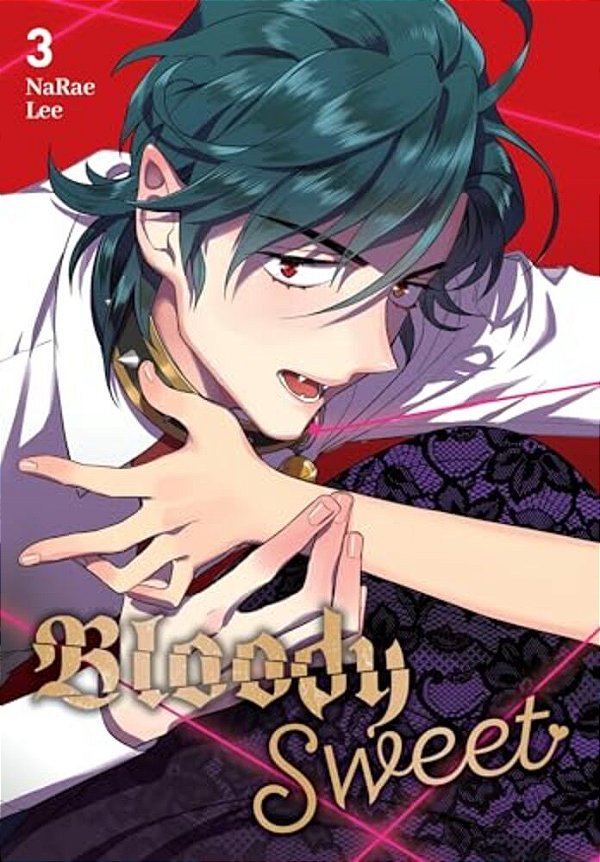 Bloody Sweet, Vol. 3: Volume 3-..