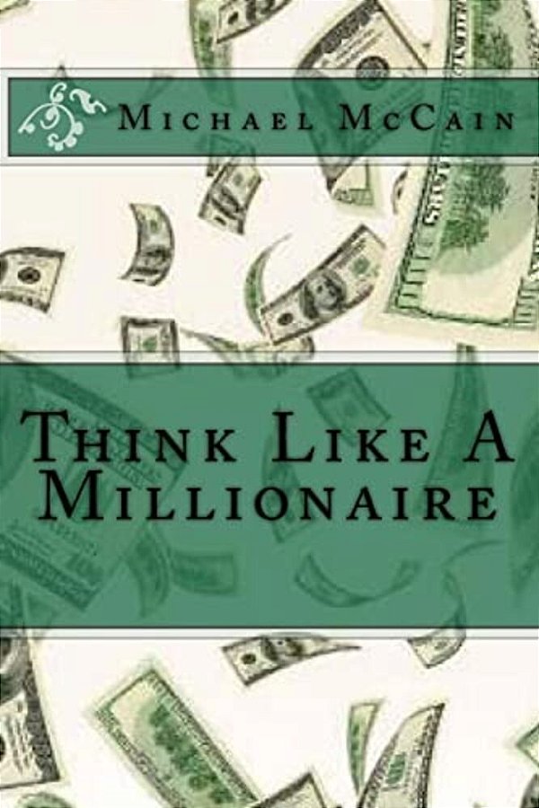 Think Like A Millionaire-..