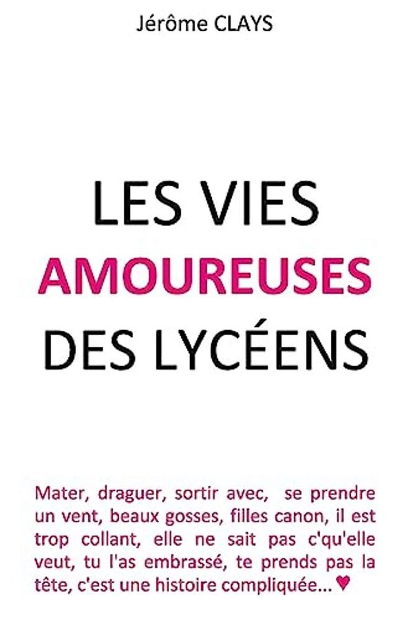 Les Vies Amoureuses Des Lycéens-..