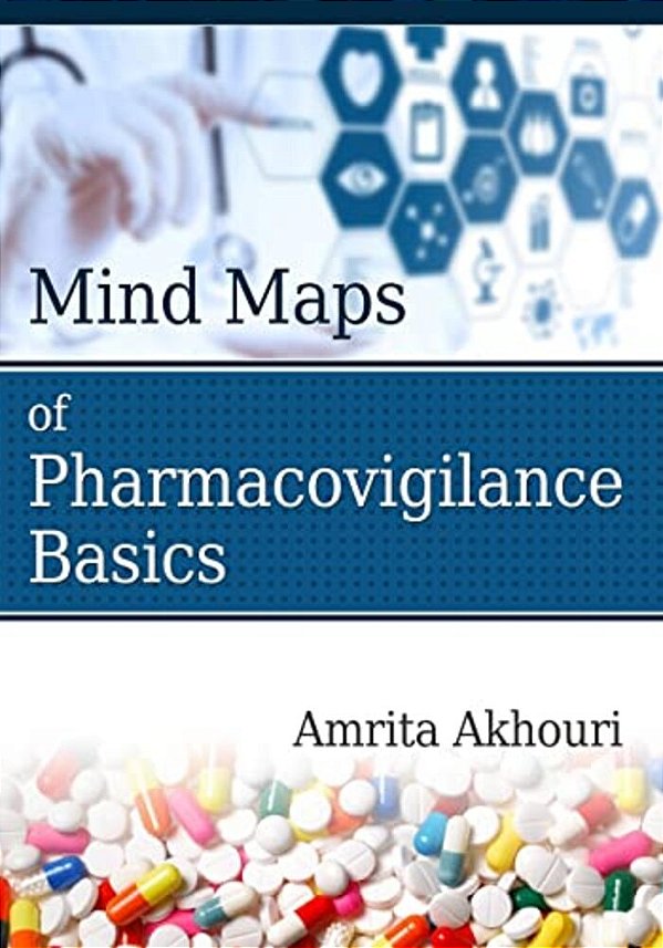 Mind Maps Of Pharmacovigilance Basics-..