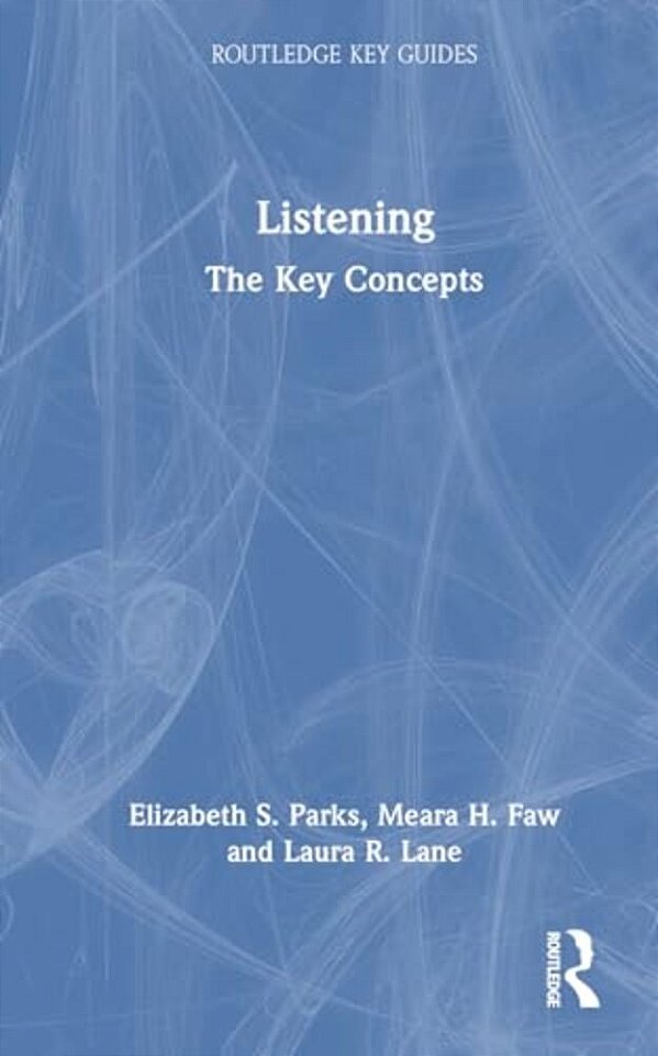 Listening: The Key Concepts-..