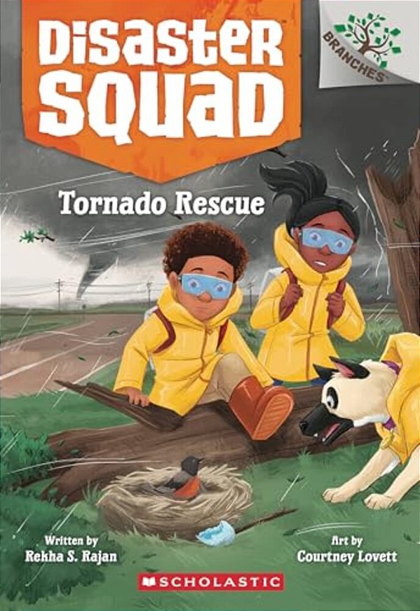 Tornado Rescue: A Branches Book (Disaster Squad #4)-..