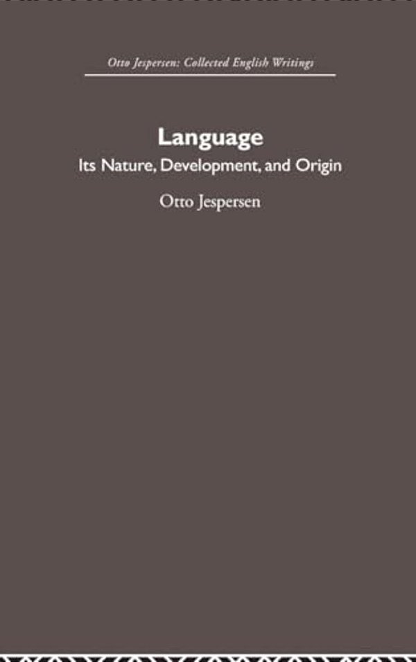 Language: Its Nature And Development-..