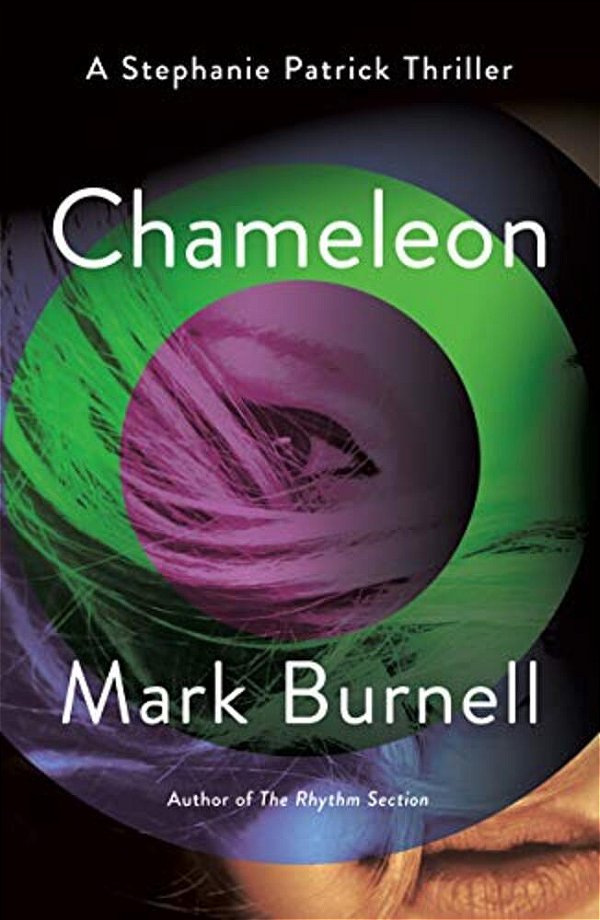 Chameleon: A Stephanie Patrick Thriller-..