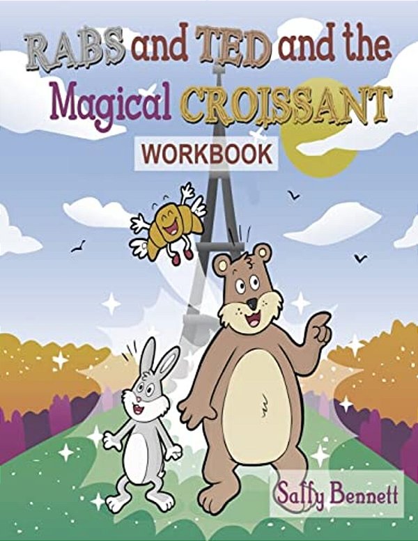 Rabs & Ted Magical Croissant Workbook-..