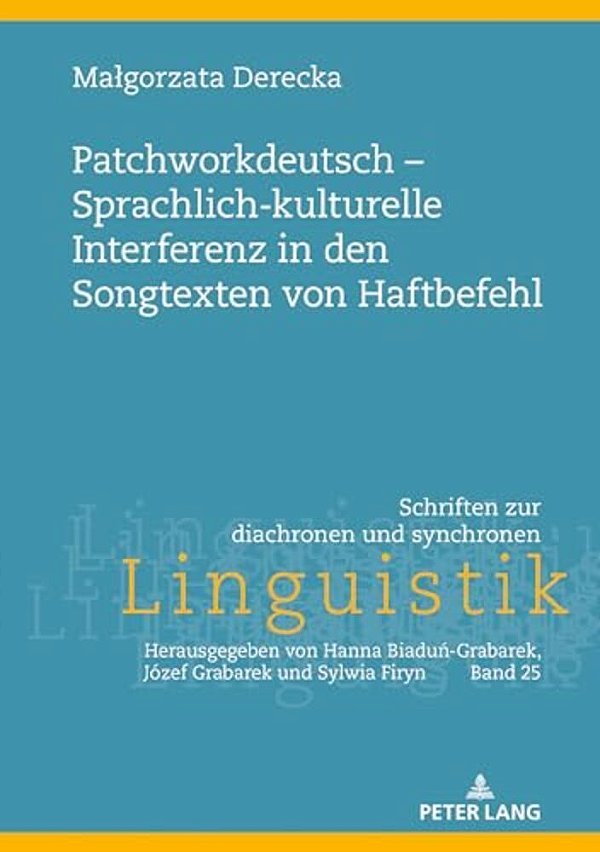 Patchworkdeutsch - Sprachlich-Kulturelle Interferenz In Den Songtexten Von Haftbefehl-..