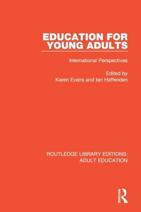 Education For Young Adults: International Perspectives-..