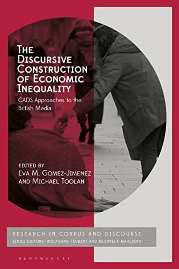 The Discursive Construction Of Economic Inequality: Cads Approaches To The British Media-..