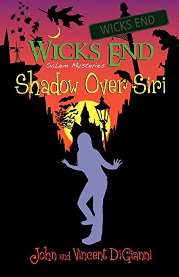 Wicks End Salem Mysteries: Shadow Over Siri-..