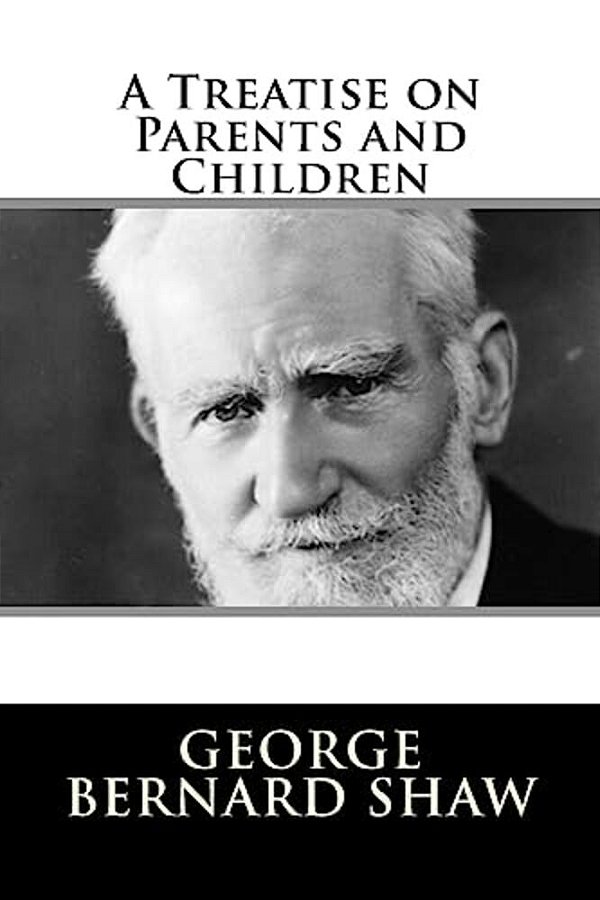 A Treatise On Parents And Children-..