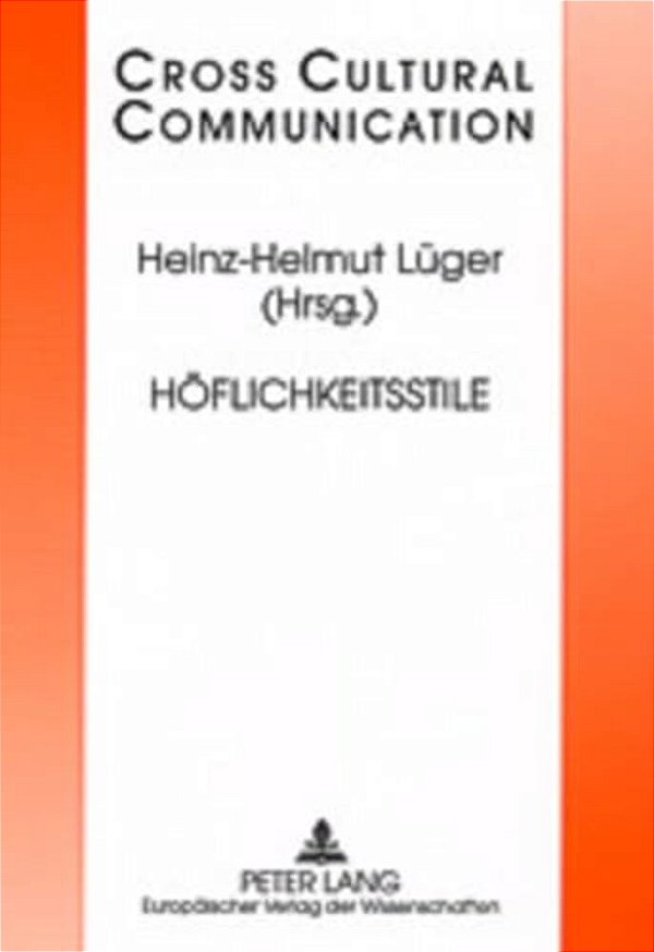 Hoeflichkeitsstile: 2., Korrigierte Auflage-..