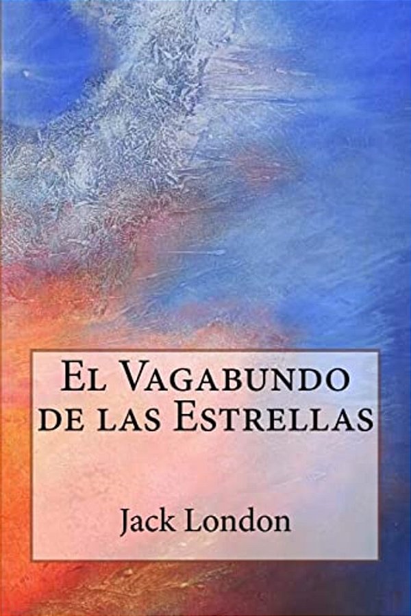 El Vagabundo De Las Estrellas-..