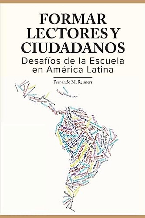 Formar Lectores Y Ciudadanos.: Desafios De La Escuela En America Latina-..