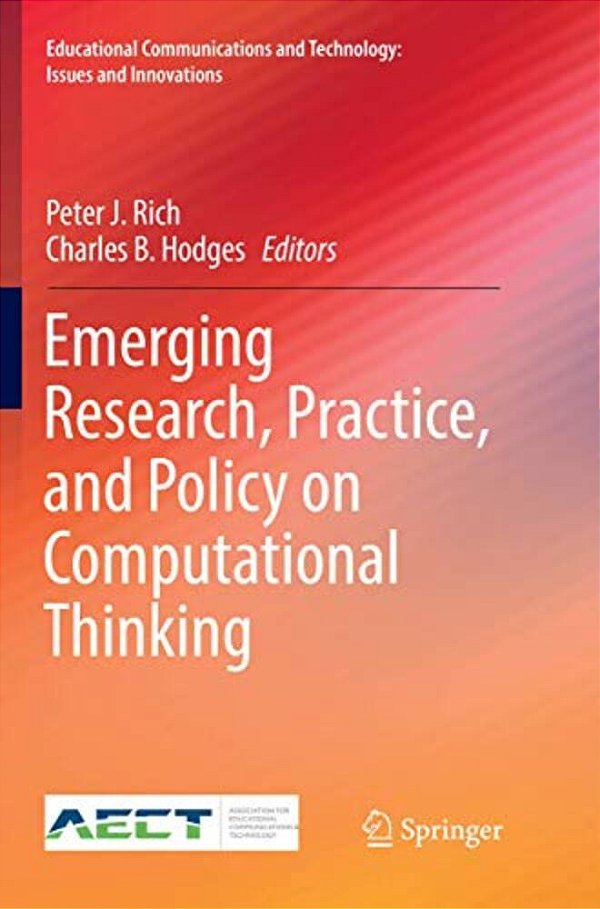 Emerging Research, Practice, And Policy On Computational Thinking-..