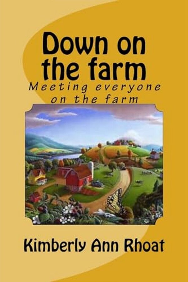 Down On The Farm: Meeting Everyone On The Farm-..