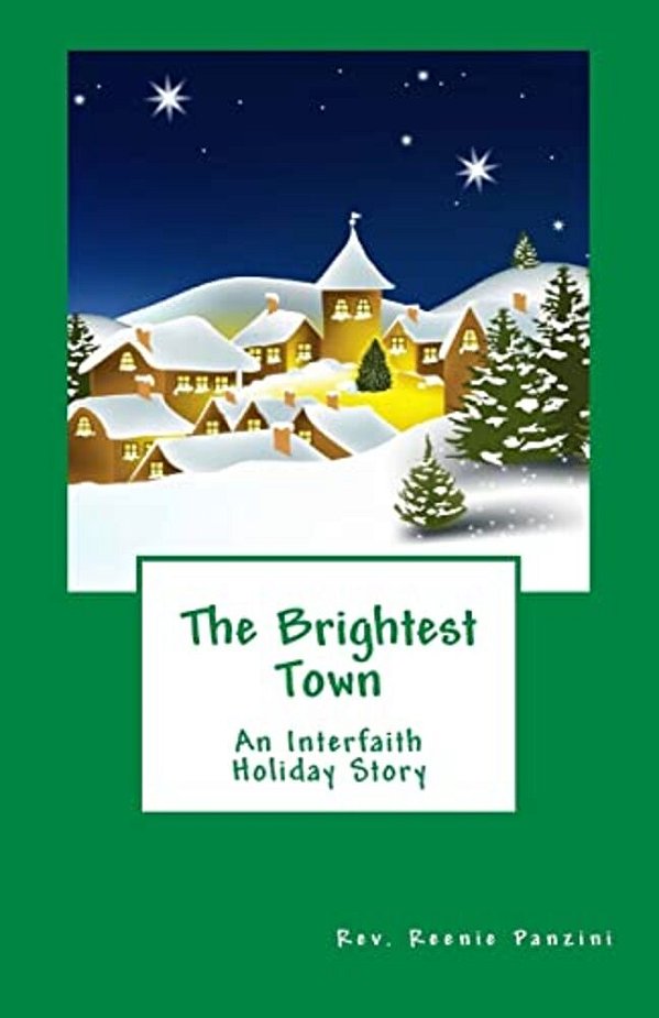 The Brightest Town: An Interfaith Holiday Story-..