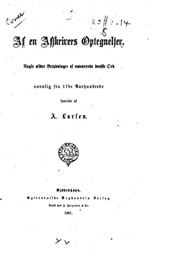 Af En Afskrivers Optegnelser-..
