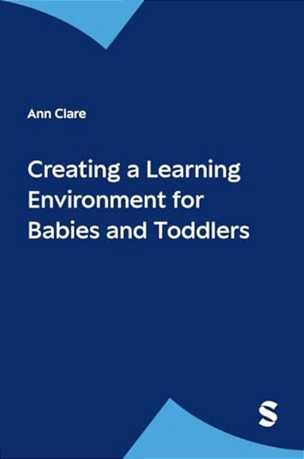 Creating A Learning Environment For Babies & Toddlers-..
