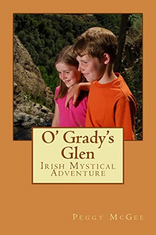 O' Grady's Glen: A Mystical Netherworld Adventure-..