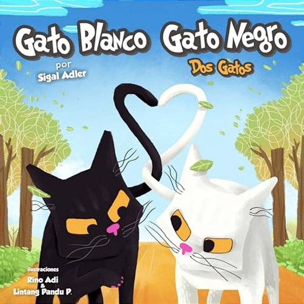 Gato Blanco Gato Negro: Bedtime Story-..