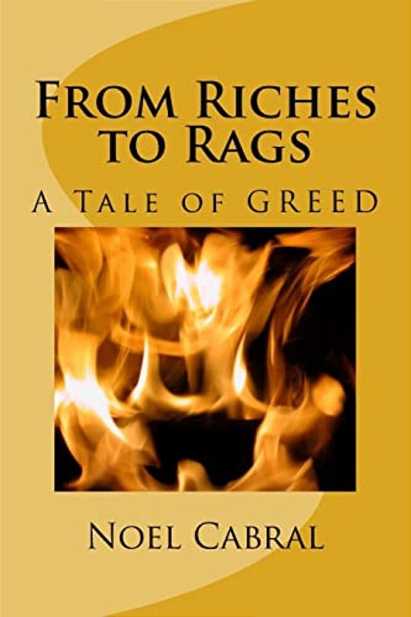 From Riches To Rags: A Tale Of Greed-..