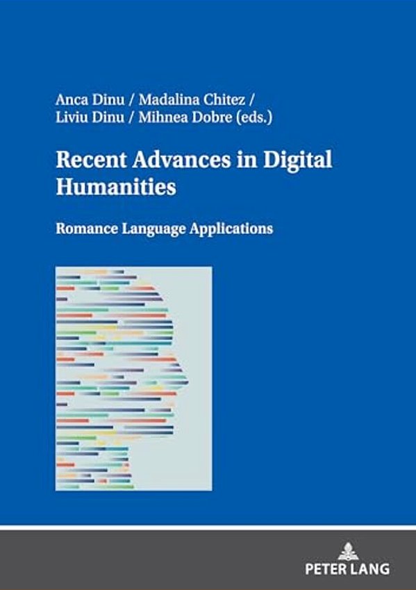 Recent Advances In Digital Humanities: Romance Language Applications-..