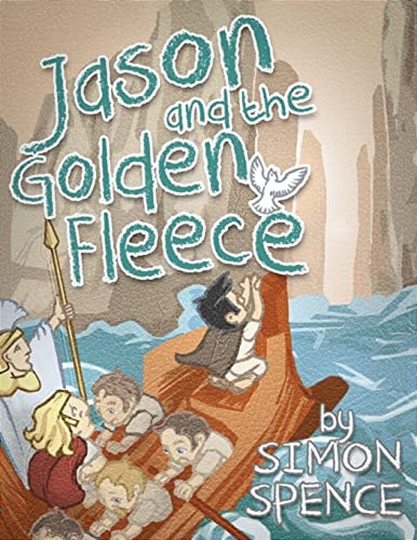 Jason And The Golden Fleece: Book 2- Early Myths: Kids Books On Greek Myth-..
