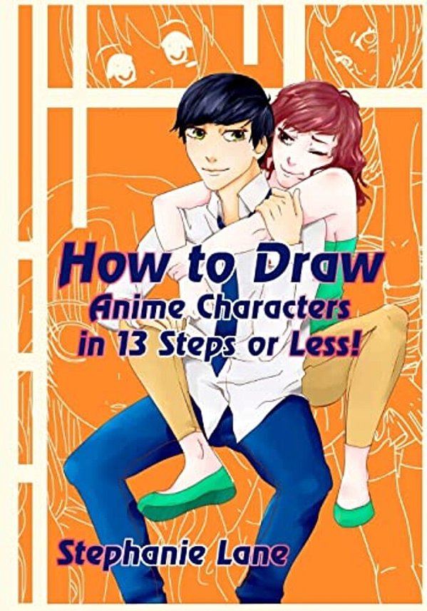 How To Draw Anime Characters In 13 Steps Or Less!-..