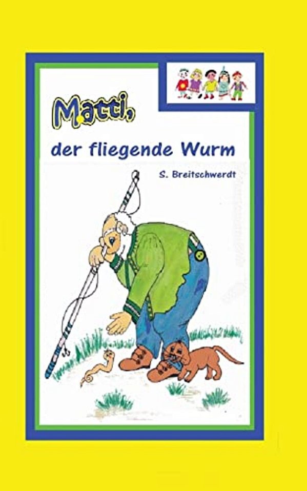 Matti: Der Fliegende Wurm-..