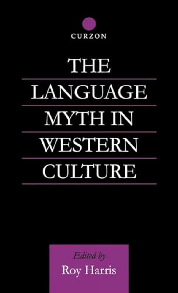 The Language Myth In Western Culture-..