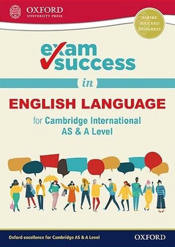 Exam Success In English Language For Cambridge International As & A Level-..