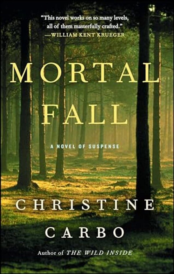 Mortal Fall: A Novel Of Suspense-..