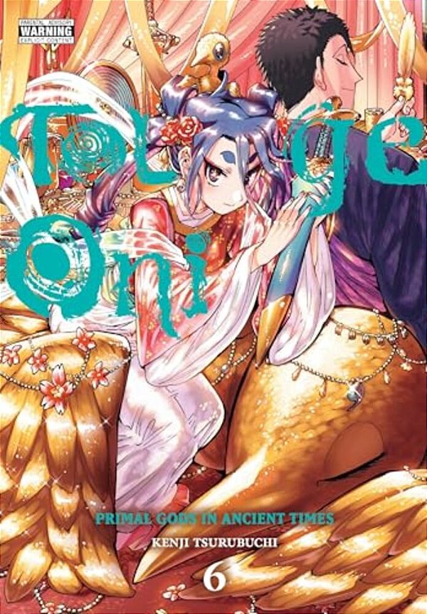 Touge Oni: Primal Gods In Ancient Times, Vol. 6-..