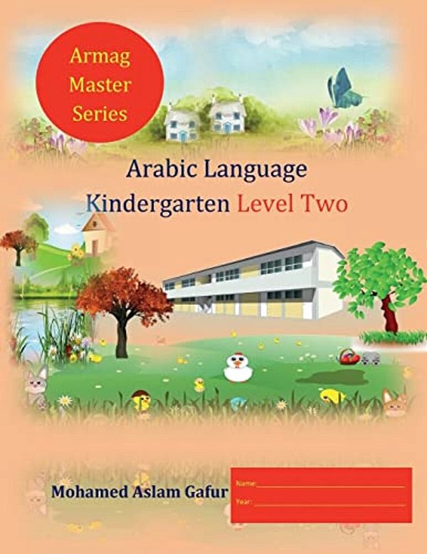 Arabic Language Kindergarten Level Two: Reception-..