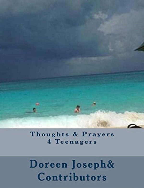 Thoughts & Prayers 4 Teenagers-..