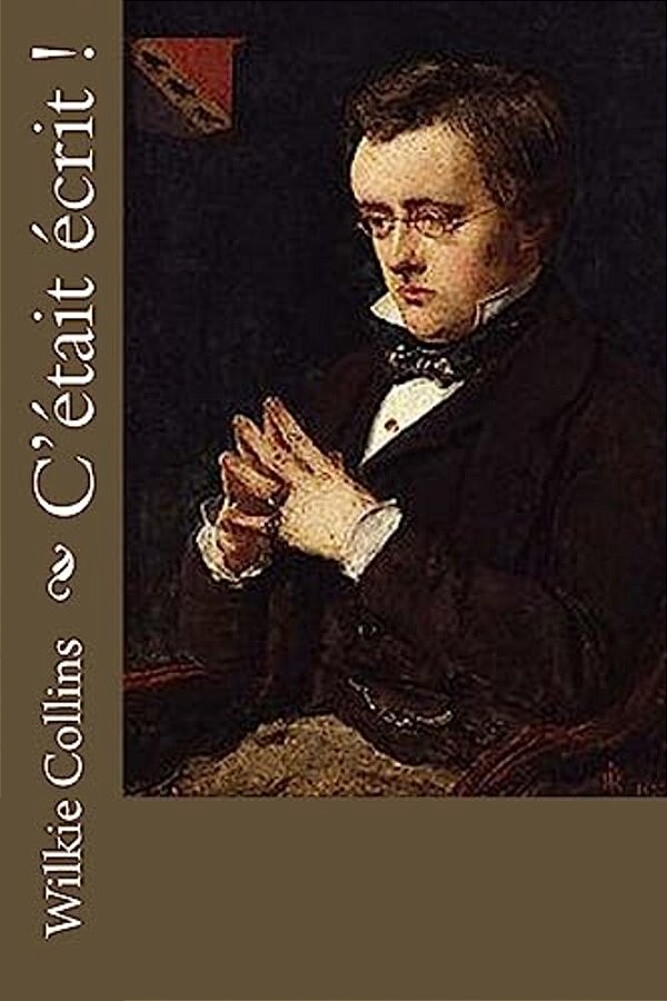 C'Était Écrit!-..
