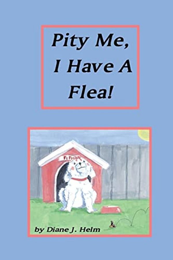 Pity Me, I Have A Flea!-..